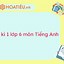 Đề Ôn Thi Giữa Kì 1 Lớp 6 Môn Tiếng Anh