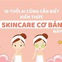 Đồ Skincare Cho Tuổi Dậy Thì