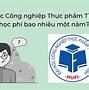 Học Phí Trường Đại Học Công Nghiệp Thực Phẩm Tp Hcm