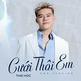 Thái Học Cưới Thôi Em 歌词